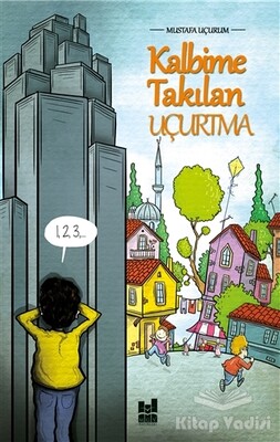 Kalbime Takılan Uçurtma - Mgv Yayınları