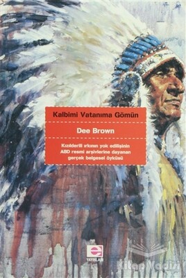 Kalbimi Vatanıma Gömün - E Yayınları