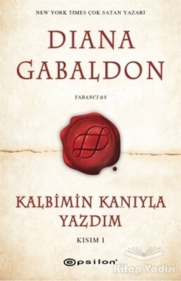 Kalbimin Kanıyla Yazdım - Kısım 1 - Epsilon Yayınları