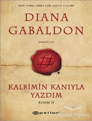 Kalbimin Kanıyla Yazdım - Kısım 2 - Epsilon Yayınları