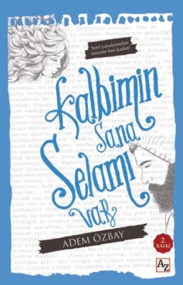 Kalbimin Sana Selamı Var - Az Kitap