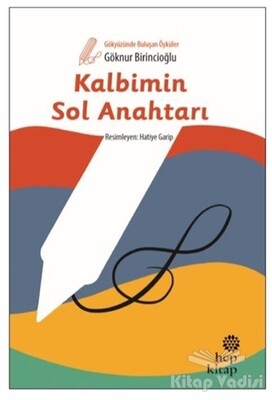 Kalbimin Sol Anahtarı - Hep Kitap