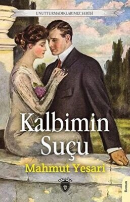 Kalbimin Suçu - Dorlion Yayınları