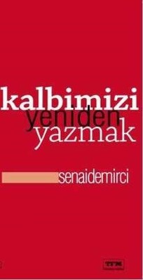 Kalbimizi Yeniden Yazmak - Tfm Müzik