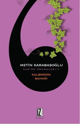 Kalbimizin Baharı / Kur'an Okumaları 1 - 1