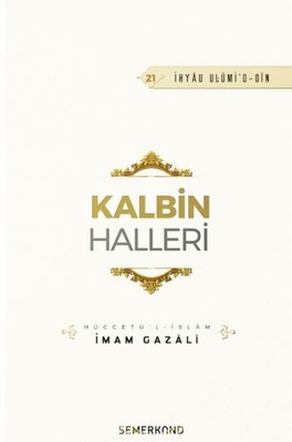 Kalbin Halleri - Semerkand Yayınları