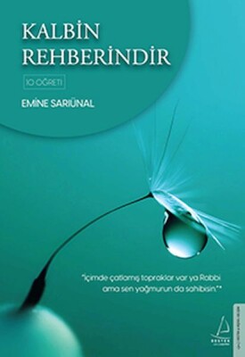 Kalbin Rehberindir - Destek Yayınları