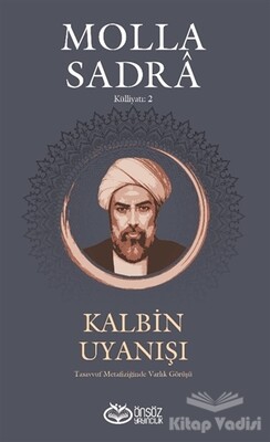 Kalbin Uyanışı - Molla Sandra Külliyatı 2 - Önsöz Yayıncılık