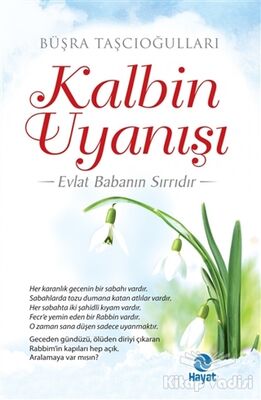 Kalbin Uyanışı - 1