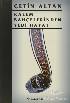 Kalem Bahçelerinden Yedi Hayat - 1