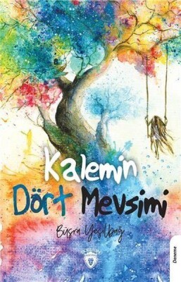 Kalemin Dört Mevsimi - Dorlion Yayınları