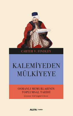 Kalemiyeden Mülkiyeye - Alfa Yayınları