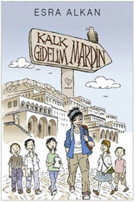 Kalk Gidelim - Mardin - Varlık Yayınları