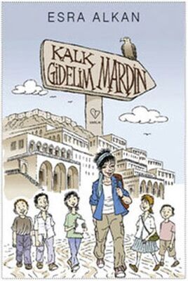 Kalk Gidelim - Mardin - 1
