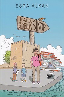 Kalk Gidelim - Sinop - Varlık Yayınları