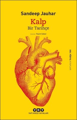 Kalp- Bir Tarihçe - Yapı Kredi Yayınları