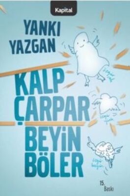 Kalp Çarpar Beyin Böler - 1