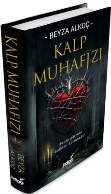 Kalp Muhafızı (Ciltli) - İndigo Kitap
