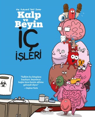 Kalp ve Beyin: İç İşleri - Pegasus Yayınları