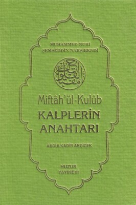 Kalplerin Anahtarı - Huzur Yayınevi