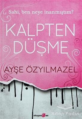 Kalpten Düşme - 1