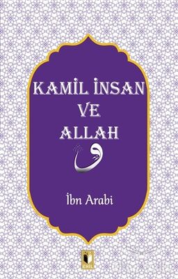 Kamil İnsan ve Allah - 1