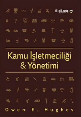 Kamu İşletmeciliği ve Yönetimi - BB101 Yayınları