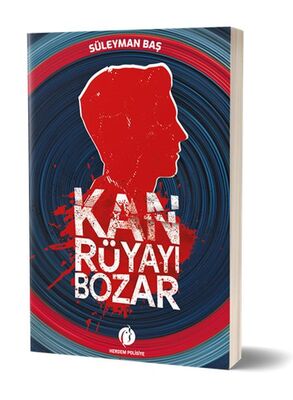 Kan Rüyayı Bozar - 1