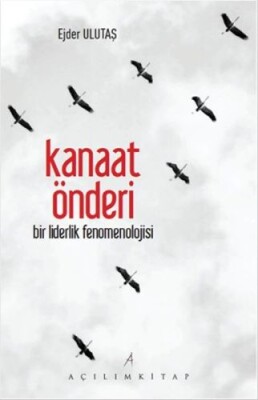 Kanaat Önderi - Açılım Kitap