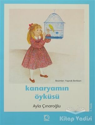 Kanaryamın Öyküsü - 1