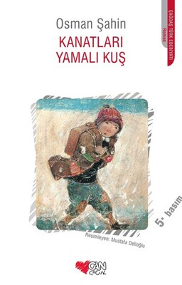 Kanatları Yamalı Kuş - Can Çocuk Yayınları