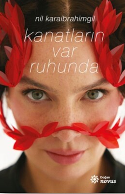 Kanatların Var Ruhunda - Doğan Kitap