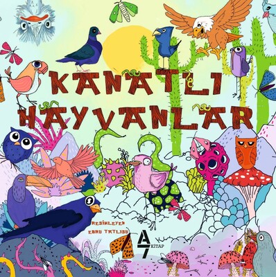 Kanatlı Hayvanlar - A7 Kitap