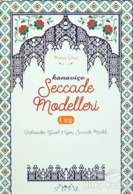 Kanaviçe Seccade Modelleri 4. Kitap - 1