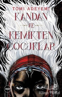 Kandan ve Kemikten Çocuklar - Hep Kitap