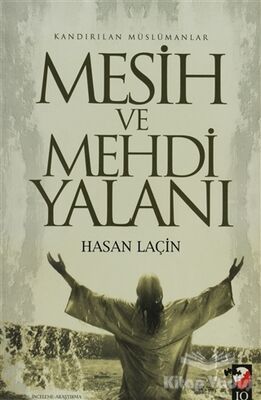 Kandırılan Müslümanlar Mesih ve Mehdi Yalanı - 1