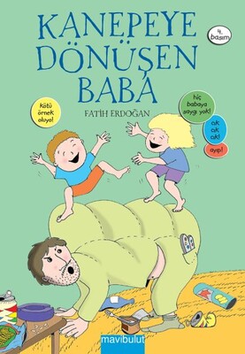 Kanepeye Dönüşen Baba - 1