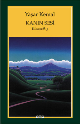 Kanın Sesi (Kimsecik 3) - Yapı Kredi Yayınları