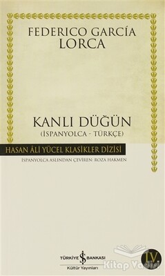 Kanlı Düğün İspanyolca - Türkçe - İş Bankası Kültür Yayınları