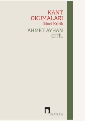 Kant Okumaları - Dergah Yayınları