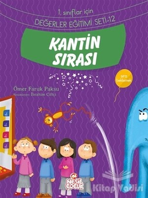 Kantin Sırası - Nesil Çocuk