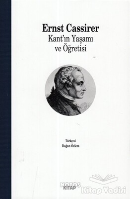 Kant'ın Yaşamı ve Öğretisi - Notos Kitap