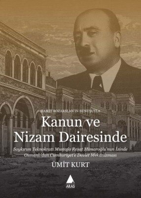 Kanun Ve Nizam Dairesinde - Aras Yayıncılık