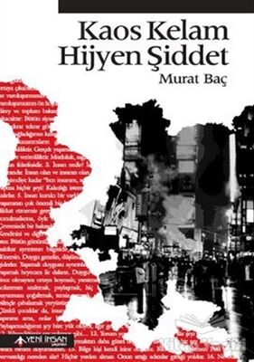 Kaos Kelam Hijyen Şiddet - 1