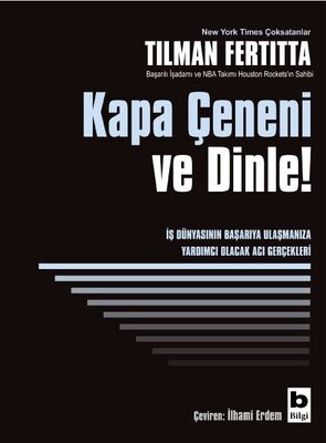 Kapa Çeneni ve Dinle! - Bilgi Yayınevi