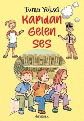 Kapıdan Gelen Ses - Özyürek Yayınları