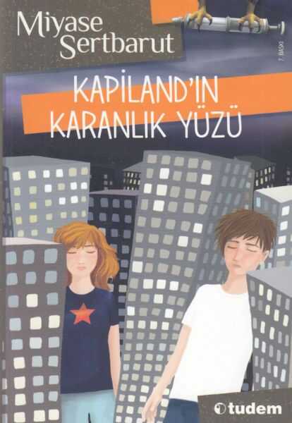 Tudem Yayınları - Kapiland'ın Karanlık Yüzü