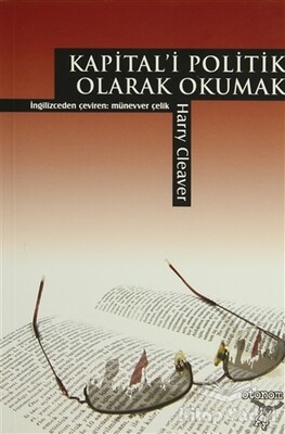 Kapital’i Politik Olarak Okumak - Otonom Yayıncılık