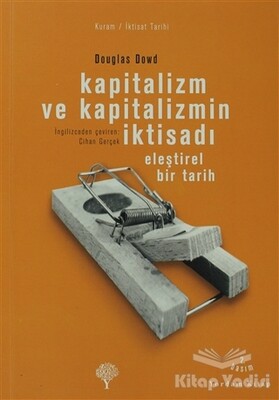 Kapitalizm ve Kapitalizmin İktisadı - Yordam Kitap