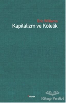 Kapitalizm ve Kölelik - 1